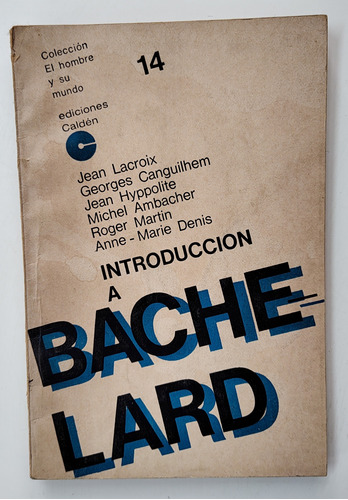 Introducción A Bachelard - Varios Autores