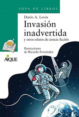 Invasion Inadvertida - Novedad Junio