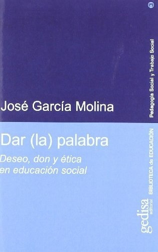 Dar (la) Palabra - José García Molina