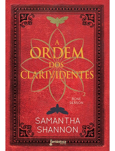 A ordem dos clarividentes, de Shannon, Samantha. Editorial Fantastica Rocco, capa mole em português, 2017