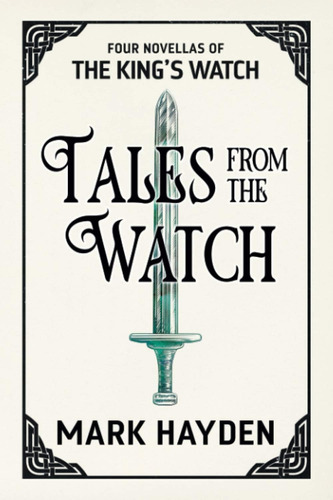 Libro: Tales From The Watch: Four Kings Watch Novellas (a K