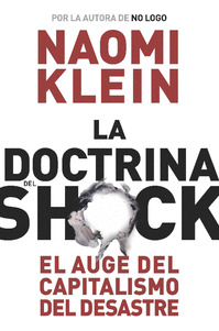 La Doctrina Del Shock (libro Original)