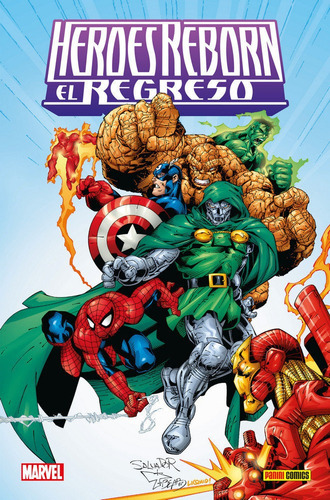 Heroes Reborn: El Regreso: El Regreso, De Larroca, Salvador., Vol. 1. Editorial Paninicomics, Tapa Dura En Español, 2019