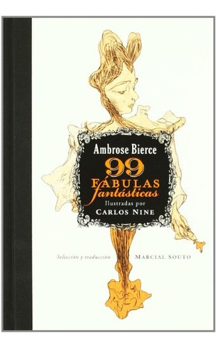 99 Fabulas Fantasticas - Ambrose Bierce
