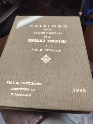 Catalogo De Sellos Postales Argentina 1943 Víctor Kneitschel