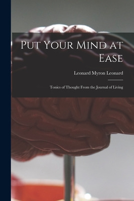 Libro Put Your Mind At Ease; Tonics Of Thought From The J...