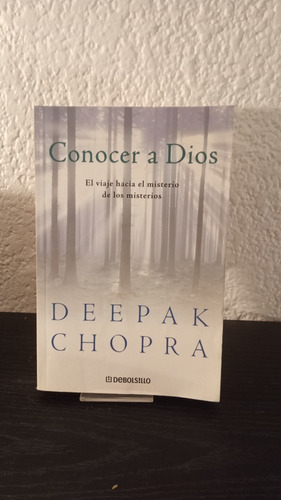 Conocer A Dios - Deepak Chopra