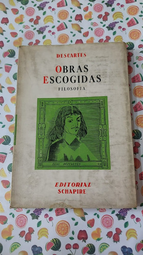 Obras Escogidas - Filosofia - Descartes - Ed Shapire 