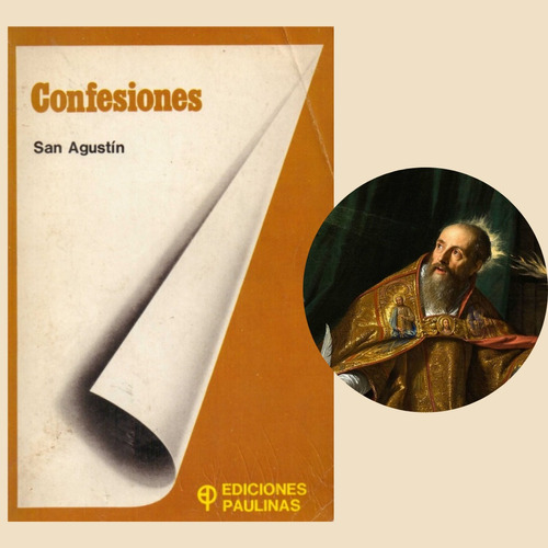 San Agustín - Confesiones - Ediciones Paulinas