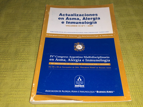 Actualizaciones En Asma, Alergia E Inmunología Vol Vi Nº1