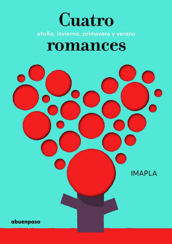 Cuatro Romances, de Imapla. Editorial A Buen Paso, tapa blanda, edición 1 en español