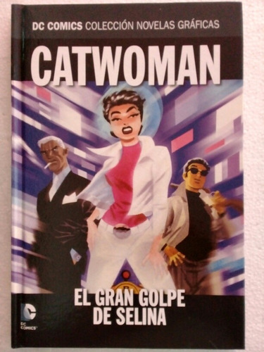 Catwoman   El Gran Golpe De Selina   Dc/salvat