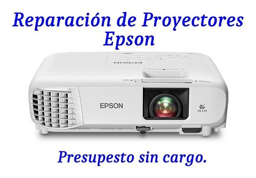 Imagen 1 de 8 de Reparación De Proyectores, Impresoras, Escáneres Epson.