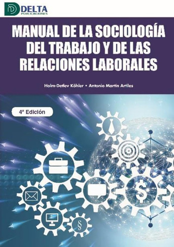 Manual De La Sociología Del Trabajo Y De Las Relaciones Labo