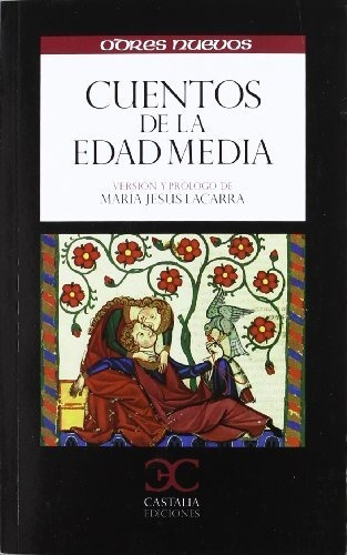 Cuentos De La Edad Media . (odres Nuevos. O/n)