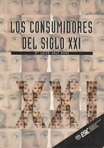 Los Consumidores Del Siglo Xxi Mª Luisa Sole 