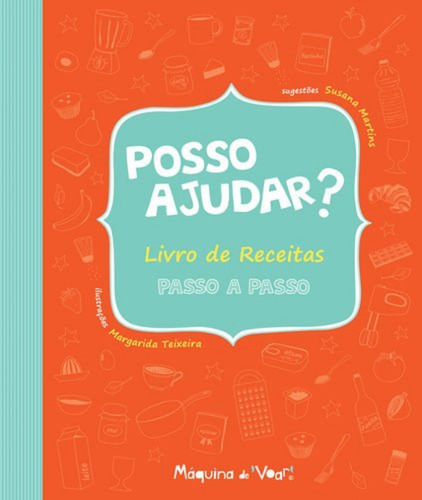 Libro Posso Ajudar? Livro De Receitas - Martins, Susana / Te