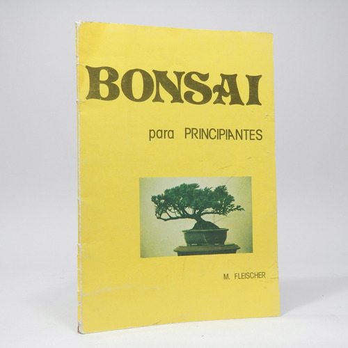 Bonsai Para Principiantes M Fleischer 1983 D6