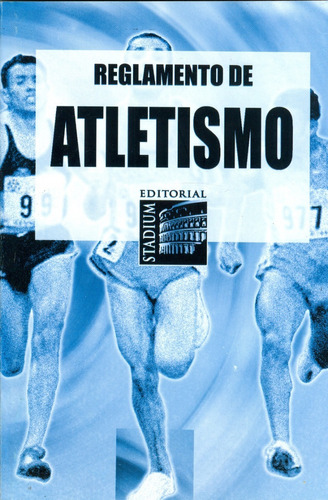 Reglamento De Atletismo Editorial Stadium