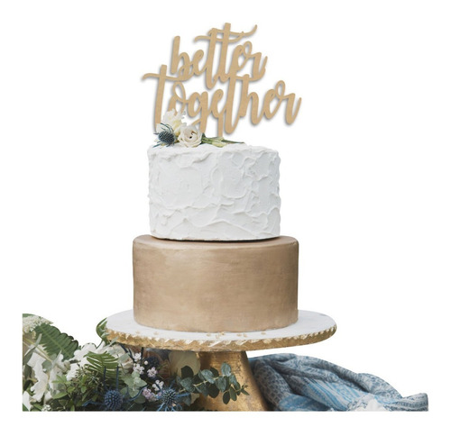 Letrero Para Pastel Better Together Topper Cake Art930