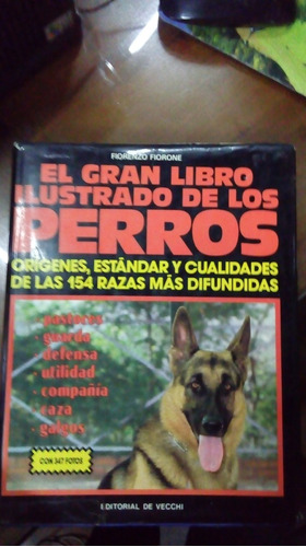 Libro El Gran Libro Ilustrado De Los Perros