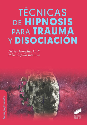 Libro Tã©cnicas De Hipnosis Para Trauma Y Disociaciã³n