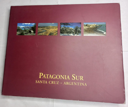 Patagonia Sur - Santa Cruz - Argentina - Gac - 2000