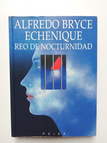 Reo De Nocturnidad - Alfredo Bryce Echenique (Usado)