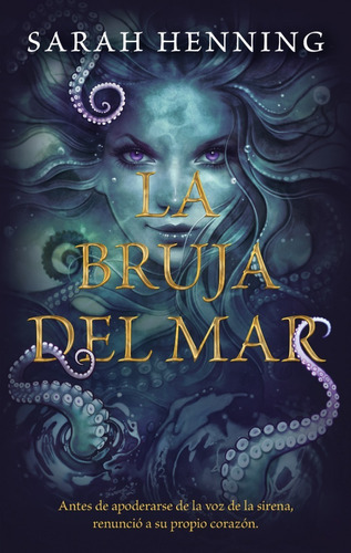 La Bruja Del Mar - Sarah Henning - Libro Nuevo Puck