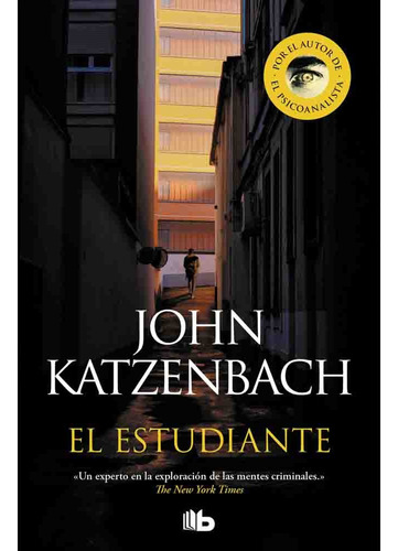 El Estudiante (bolsillo) - John Katzenbach