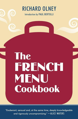 Libro: The French Menu Cookbook: The Food And Wine Of France