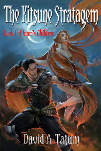 The Kitsune Stratagem, De Tatum, David A.. Editorial Createspace, Tapa Blanda En Inglés