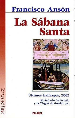 La Sabana Santa - Anson Francisco