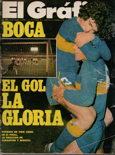 El Gráfico Nº 2912. Boca, El Gol Y La Gloria. Año 1975