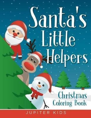 Santa's Little Helpers - Jupiter Kids (paperback)