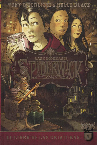 Cronicas De Spiderwick, Las. Vol 1