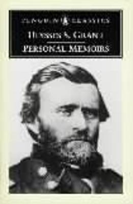 Personal Memoirs Of Ulysses S.grant -                   ...