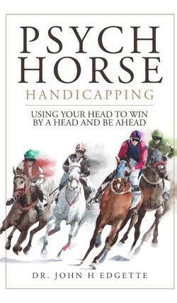 Libro Psych Horse Handicapping - John H Edgette