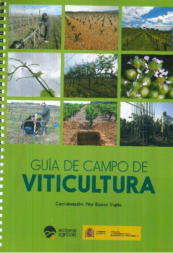Libro Guía De Campo De Viticultura De Pilar Baeza Trujillo