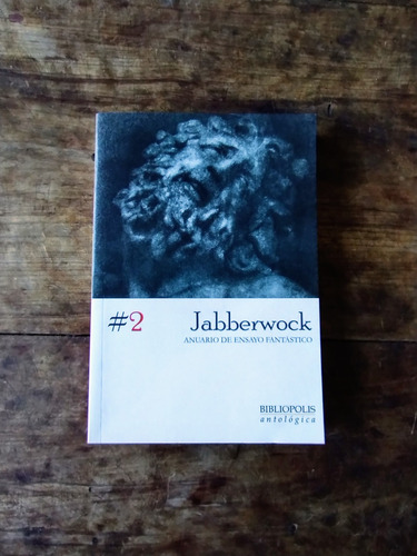 Jabberwock 2 - Anuario Ensayo Fantastico - Bibliopolis