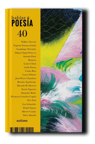 Revista Hablar De Poesía N.°40 (ed. Audisea, Nov. 2019)