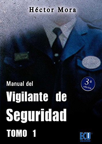 Libro Manual Del Vigilante De Seguridad 2 Tomos De Héctor Mo