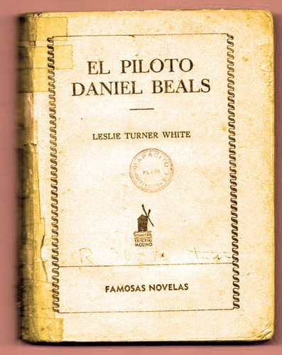 El Piloto Daniel Beals - Leslie Turner White