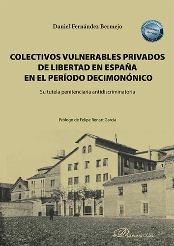 Colectivos Vulnerables Privados De Libertad En España En El