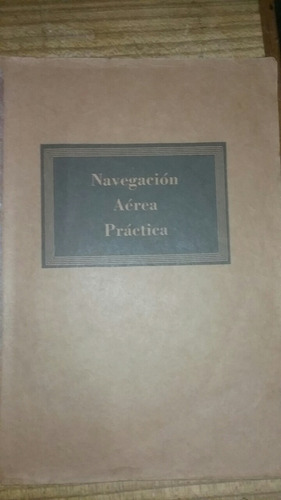 Navegación Aérea Práctica Aeronáutica Civil Usa