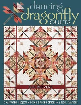 Libro Dancing Dragonfly Quilts : 12 Captivating Projects ...