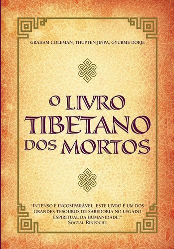O livro tibetano dos mortos, de Coleman, Graham. Editora Wmf Martins Fontes Ltda, capa mole em português, 2010
