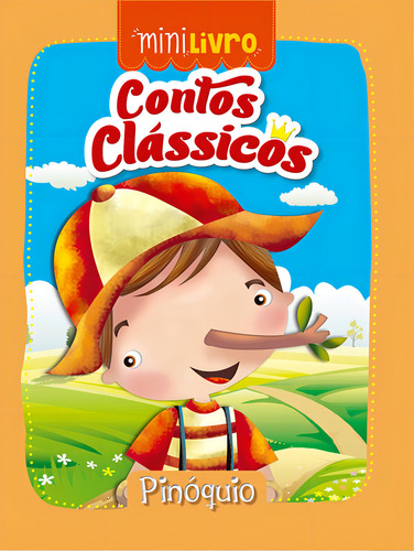 Contos clássicos - Pinóquio, de Cultural, Ciranda. Minilivro Editorial Ciranda Cultural Editora E Distribuidora Ltda. em português, 2017