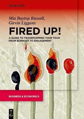 Libro Fired Up! : A Guide To Transforming Your Team From ...