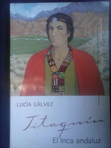 Titaquín El Inca Andaluz -lucía Gálvez